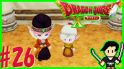 ドラゴンクエスト10 目覚めし五つの種族 オフライン #26